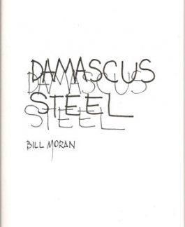 Damascus Steel and Knifemaking by Bill Moran and P. Tarantino